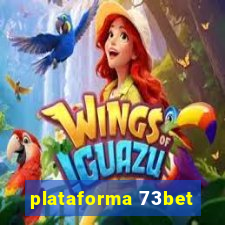 plataforma 73bet